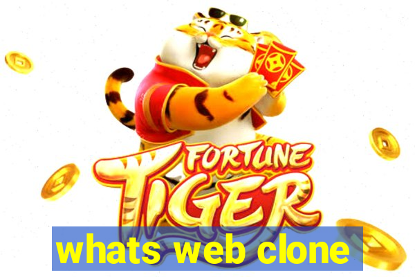 whats web clone